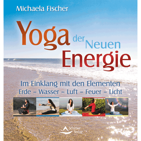 Yoga der Neuen Energie