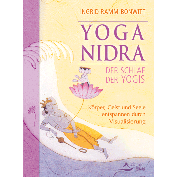 Yoga Nidra - Der Schlaf der Yogis